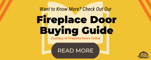 Browse our Fireplace Door Buying Guide